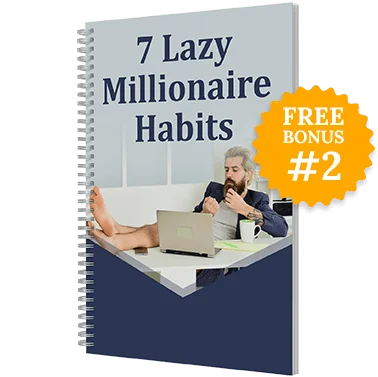 Bonus #2: 7 Effortless Millionaire Routines